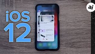 Image result for iOS 12 iPhone XS