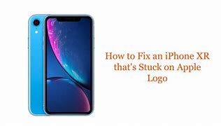 Image result for iPhone XR Stuck On Apple Logo