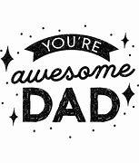 Image result for Awesome Dad Meme