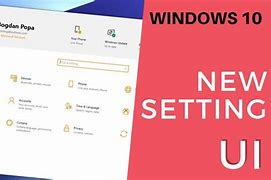 Image result for Windows 10 New Settings UI