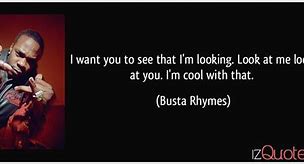 Image result for You Looking at Me Movie Quote