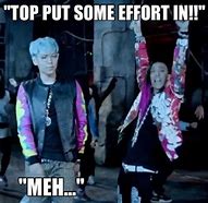 Image result for Big Bang Kpop Memes