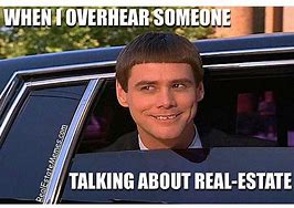 Image result for Funny Realtor Memes