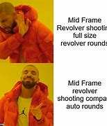 Image result for Revolver Meme