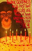 Image result for Long Time Friend Happy Birthday Funny
