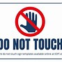 Image result for Do Not Touch Design