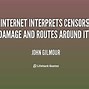 Image result for Internet Censorship Quotes