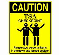 Image result for TSA Warning Sign