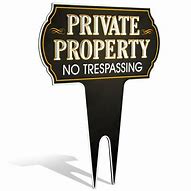 Image result for Small Metal No Trespassing Signs