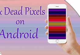 Image result for New Tablet Dead Pixel