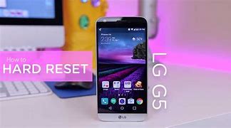 Image result for LG G5 Hard Reset