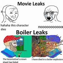 Image result for Its Leaking Meme
