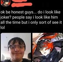 Image result for OMG He Just Like Me