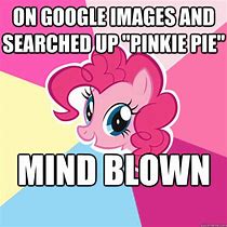 Image result for Pinkie Pie Twitter Meme