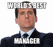 Image result for Amazing Manager Meme