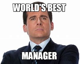 Image result for Manager Meme