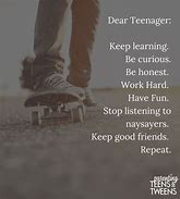 Image result for Dealing with Teenagers Quotes