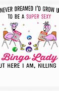 Image result for Bingo Lady Meme