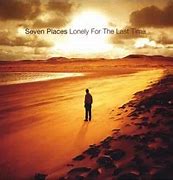Image result for Lonely for the Last Time Seven Places