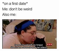 Image result for Relatable Dating Memes