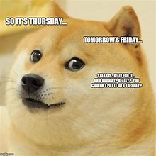 Image result for Thursday Funny Work Friday Meme