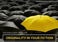 Image result for Originality Images