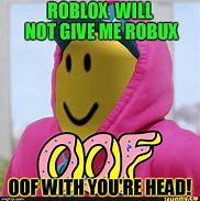 Image result for Memes That Make Fun of Roblox