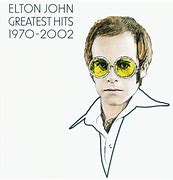 Image result for Elton John Greatest Hits CD