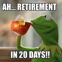 Image result for Swear Jar Retirement Meme