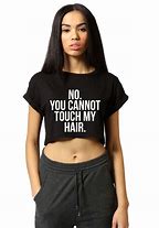 Image result for Don't Touch My Hair