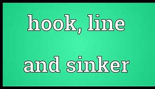 Image result for Hook Line and Sinker Number 1