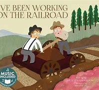 Image result for Raffi I've Been Working On the Railroad