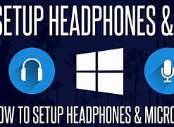 Image result for Headphones with Microphone Setup