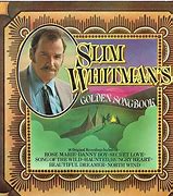 Image result for Slim Whitman Songs List