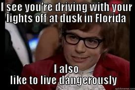 Image result for Florida Man Driving Meme