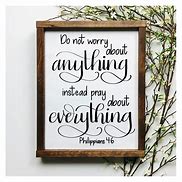 Image result for Do Not Worry About Anything
