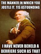 Image result for Jostle Meme