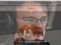 Image result for Behoove Meme Big Brain