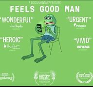 Image result for Pepe Feels Good Man Movie