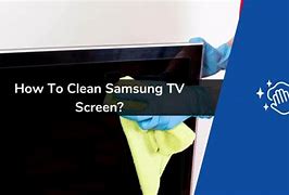 Image result for How to Clean Samsung TV Screen