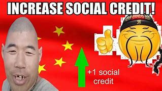 Image result for Social Credit Score Going Down Meme