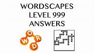 Image result for Wordscapes Level 999