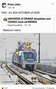 Image result for Madurai Metro Memes