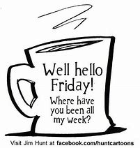 Image result for Happy Friday in Irish Coffee Meme