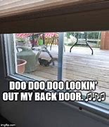 Image result for Back Door Meme