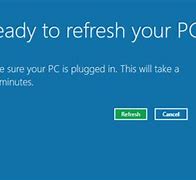 Image result for Refresh Your PC