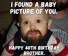 Image result for Funny Birthday Memes 40