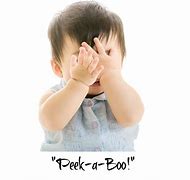 Image result for Peek A Boo Baby Observation