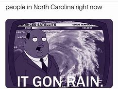 Image result for North Carolina Weather Meme