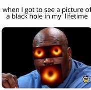 Image result for Black Hole Money Meme